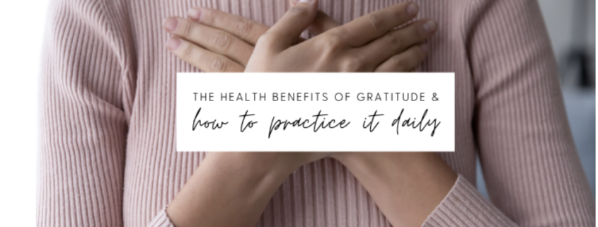 Health Benefits of Gratitude