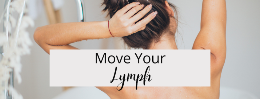 Move Your Lymph