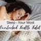 Sleep — Your Most Overlooked Health Habit